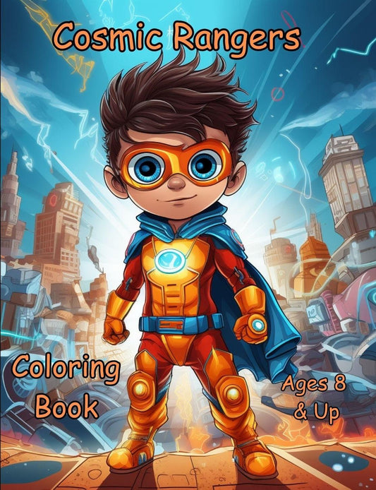 Cosmic Rangers Coloring Book - Orgvelify